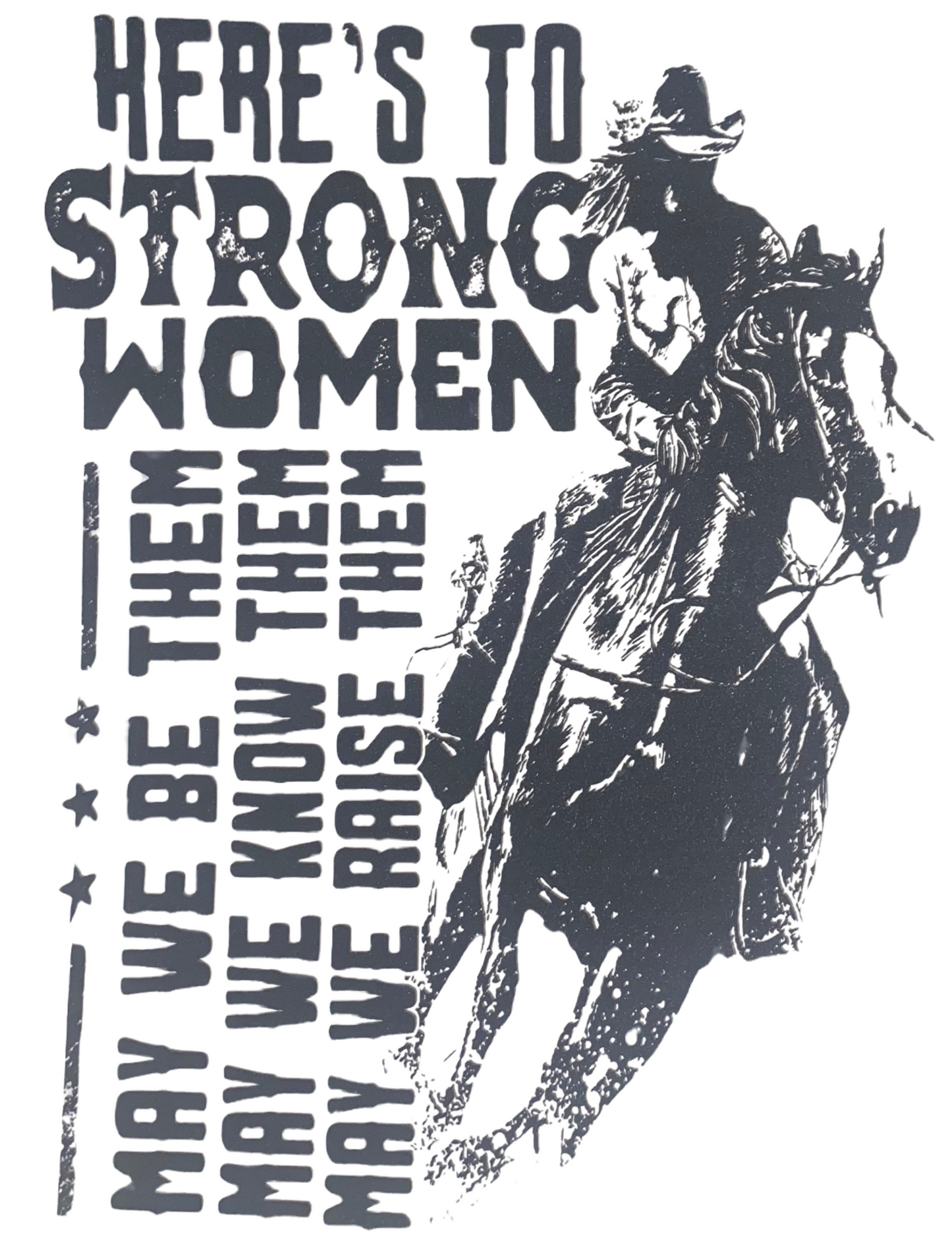 Transfer only: Here’s to Strong Women