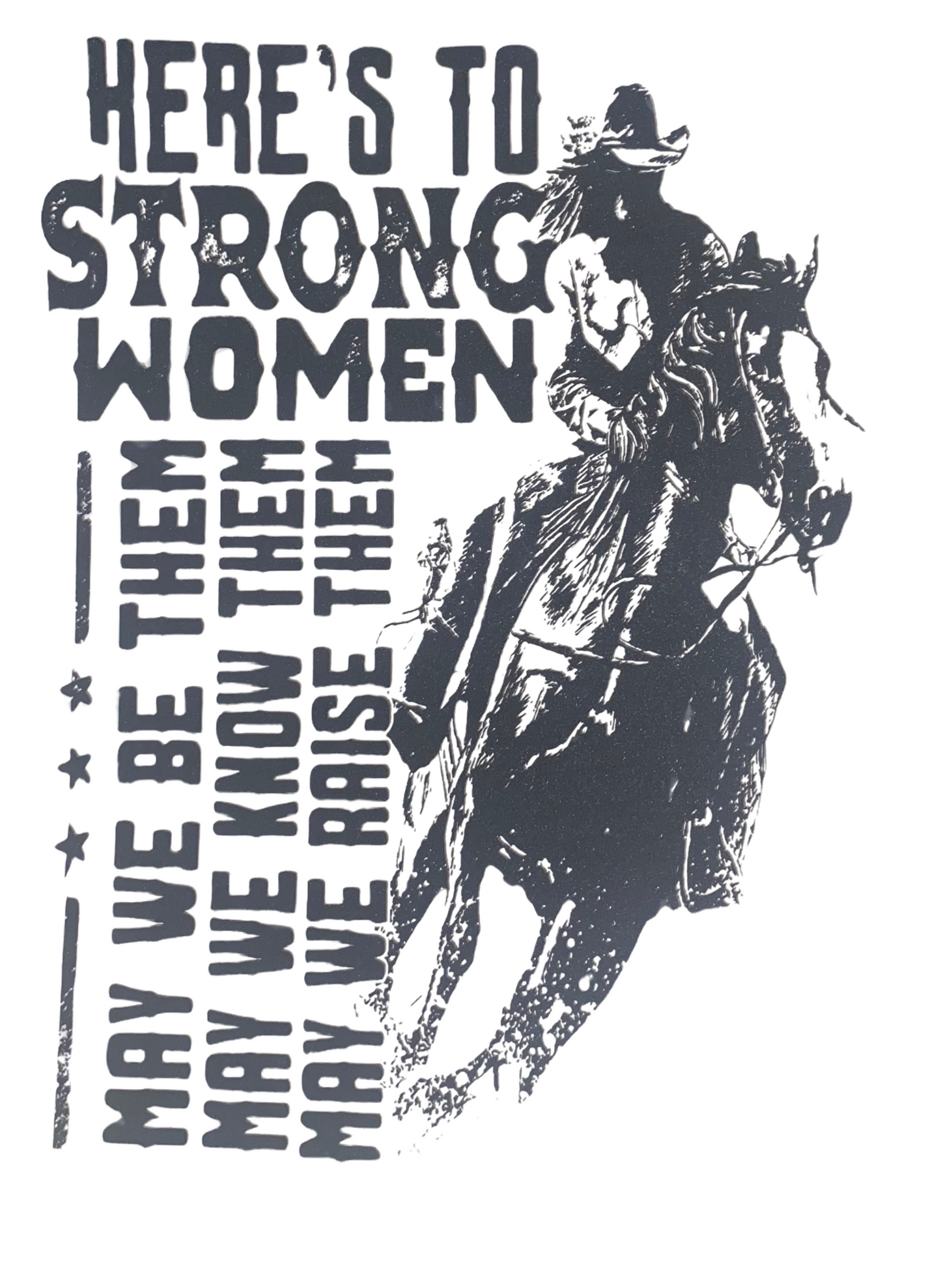 Transfer only: Here’s to Strong Women