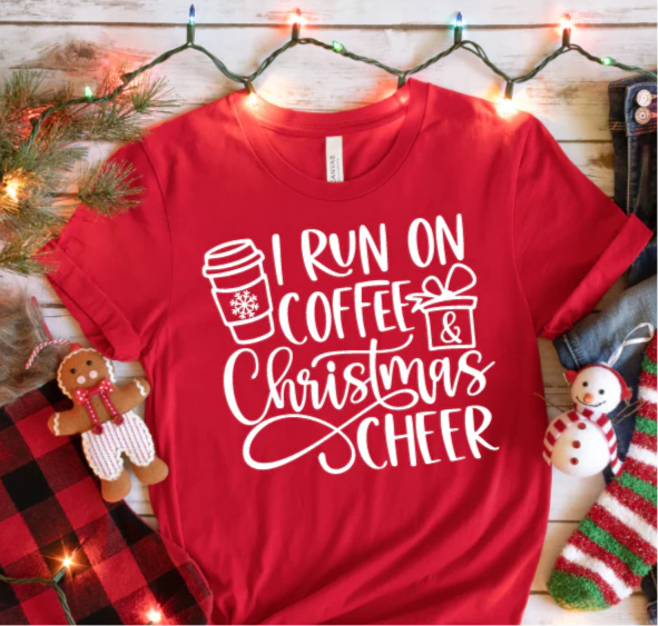 Transfer only: I run on Coffee & christmas cheer.