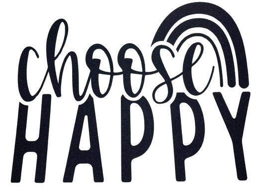 Transfer Only: Choose Happy